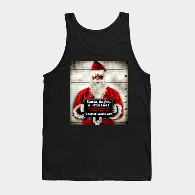 Santa Maybe, a Criminal Cover Art Tank Top by SantaMaybeACriminal